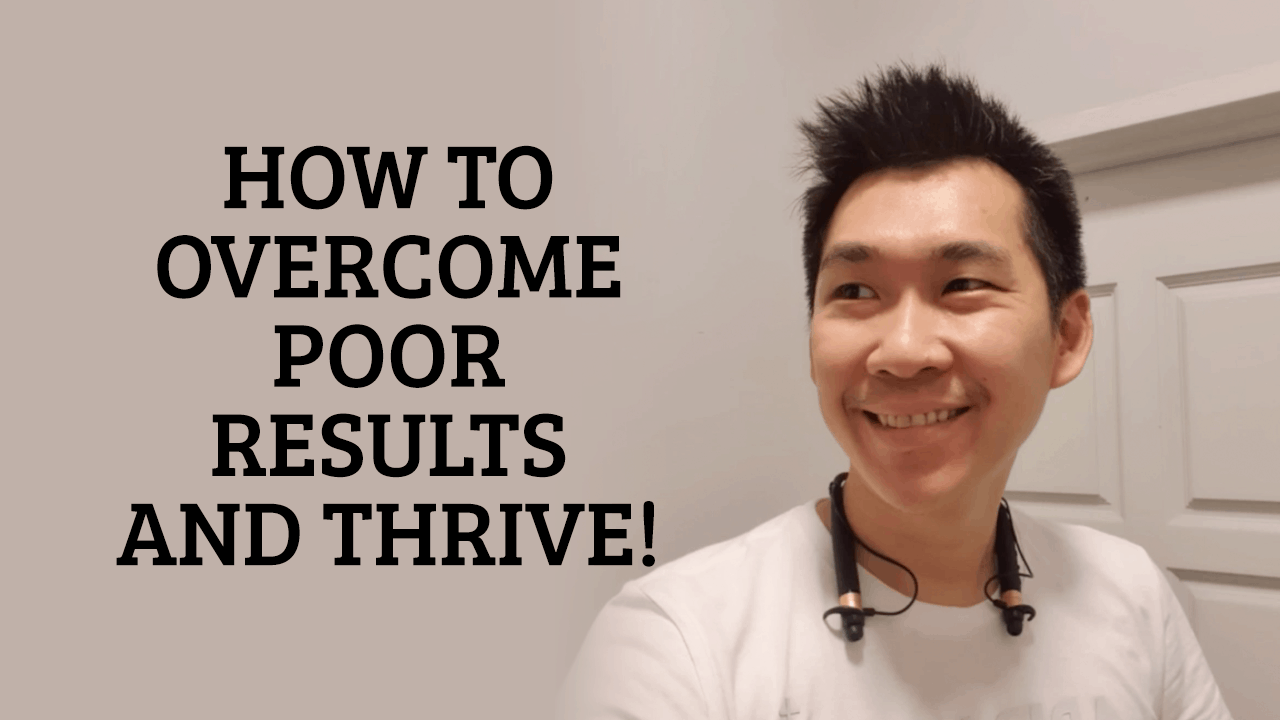 overcome-poor-results